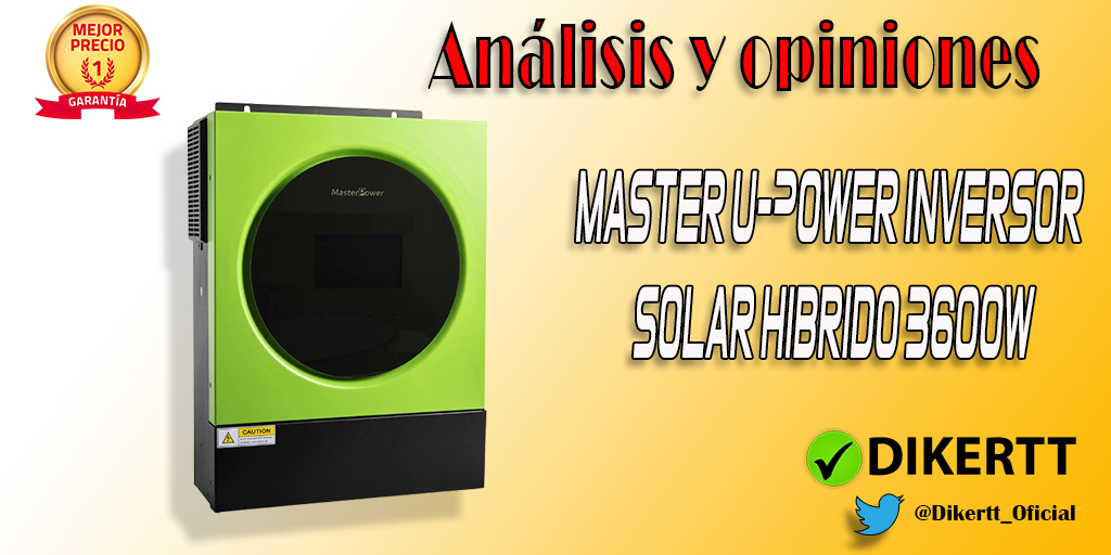 Análisis y opiniones Master U-Power Inversor Solar Hibrido 3600W 24V V4,