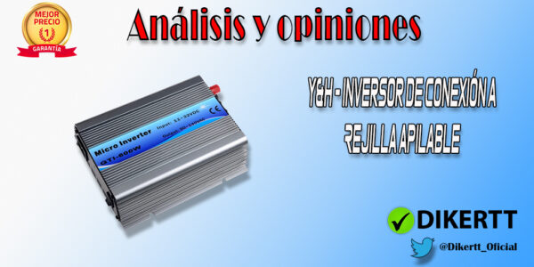 Análisis y opiniones Y&H - Inversor de conexión a rejilla apilable (600W, DC11–32V, entrada AC 220