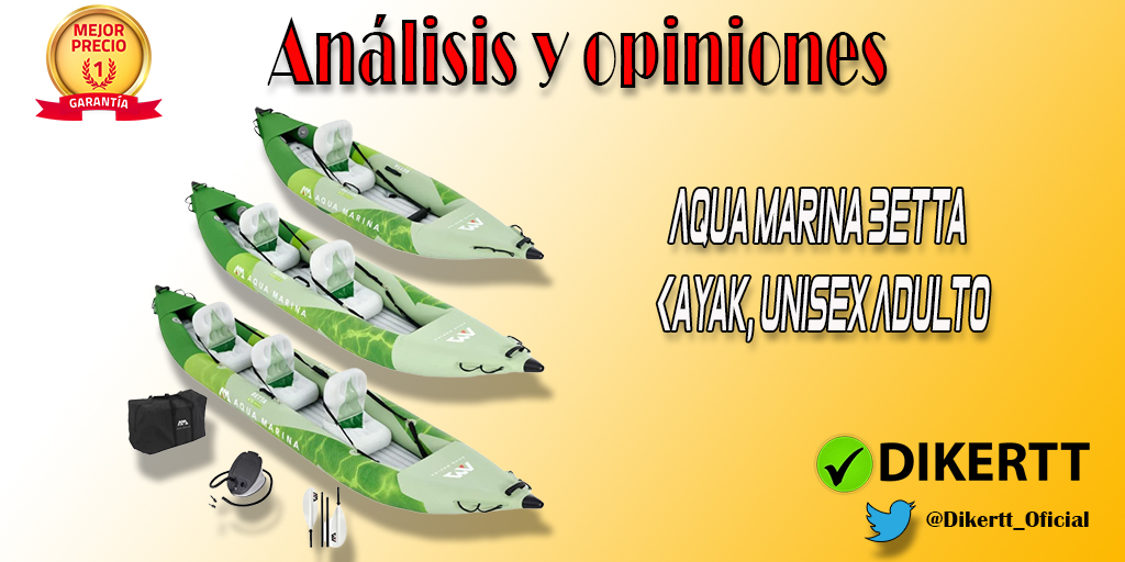 Análisis y opiniones Aqua Marina Betta Kayak, Unisex Adulto