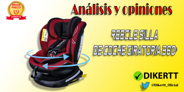 Análisis y opiniones Reecle Silla de Coche Giratoria 360,