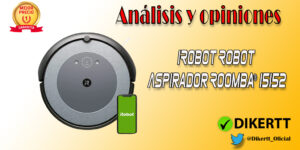 Análisis y opiniones iRobot Robot Aspirador Roomba® i5152