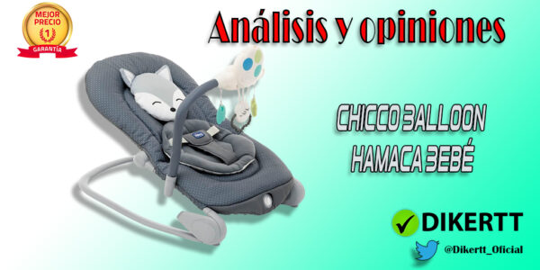 Análisis y Opiniones Chicco Balloon Hamaca Bebé Evolutiva