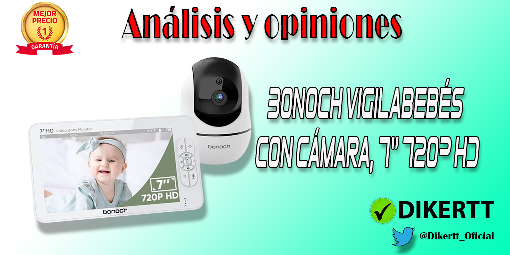 Análisis y opiniones Bonoch Vigilabebés con cámara, 7‘’ 720P HD