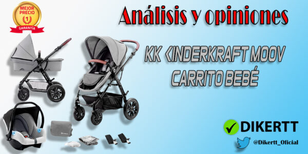 Análisis y Opiniones kk Kinderkraft MOOV Carrito bebé 3 Piezas