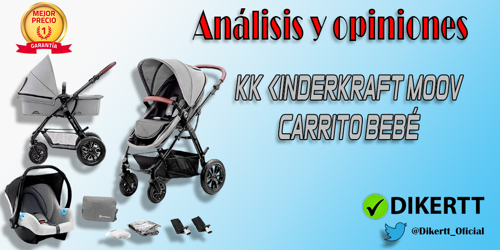 Análisis y Opiniones kk Kinderkraft MOOV Carrito bebé 3 Piezas